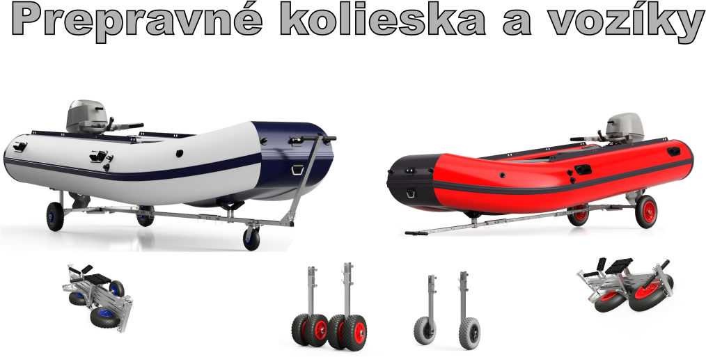Prepravné kolieska a vozíky pre člny